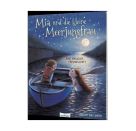 Mia und die kleine Meerjungfrau