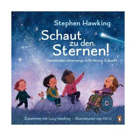 Schaut zu den Sternen! Gemeinsam unterwegs in Richtung Zukunft -