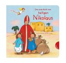 Dein kleiner Begleiter: Das erste Buch vom heiligen Nikolaus