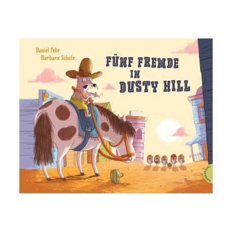 Fünf Fremde in Dusty Hill