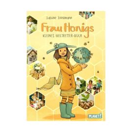 Frau Honig: Frau Honigs kleines Weltretter-Buch