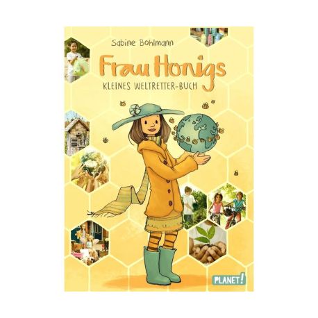 Frau Honig: Frau Honigs kleines Weltretter-Buch