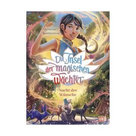 Die Insel der magischen Wächter – Nacht der Wünsche