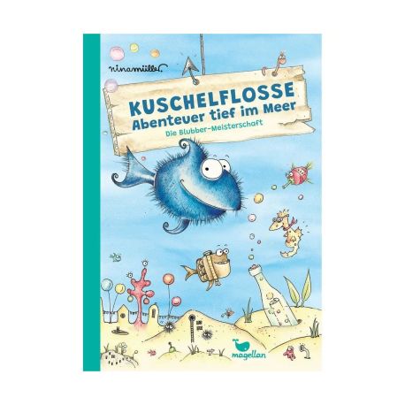 Kuschelflosse - Abenteuer tief im Meer - Die Blubber-Meisterschaft