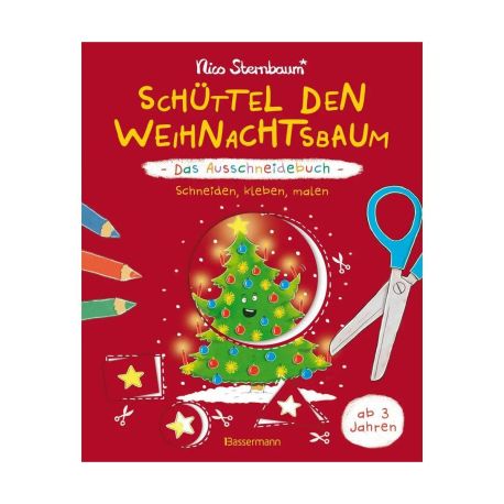 Schüttel den Weihnachtsbaum - Das Ausschneidebuch. Schneiden, kleben, malen für Kinder ab 3 Jahren