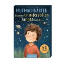 Mutmachkarten für einen wundervollen Jungen wie dich