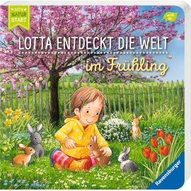 Lotta entdeckt die Welt: Im Frühling