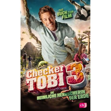 Checker Tobi 3: Die heimliche Herrscherin der Erde