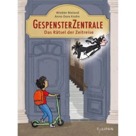 Gespensterzentrale. Lotte und das Rätsel der Zeitreise