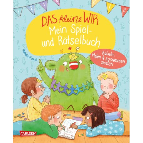 Das kleine WIR: Mein Spiel- und Rätselbuch