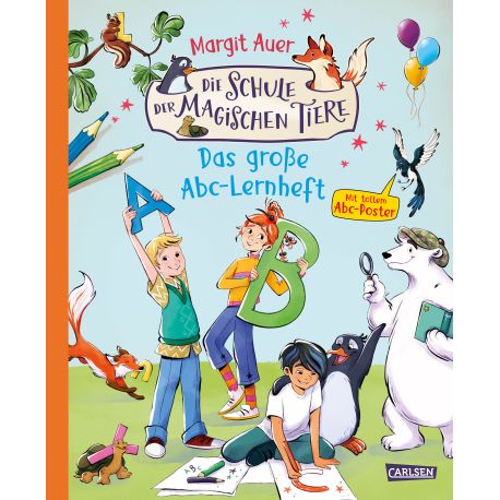 Die Schule der magischen Tiere Beschäftigung: Das große ABC-Lernheft