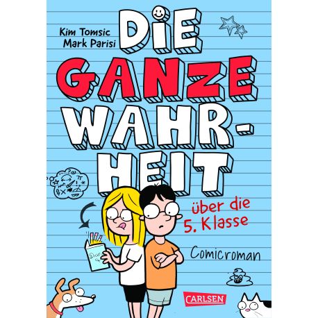 Die ganze Wahrheit über die 5. Klasse