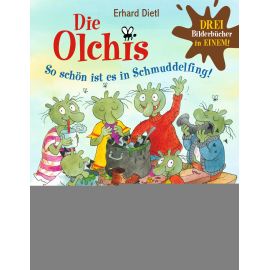 Die Olchis. So schön ist es in Schmuddelfing!