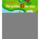 Das größte Ei der Welt