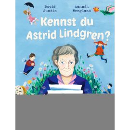 Kennst du Astrid Lindgren?