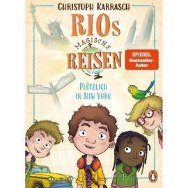 Rios magische Reisen – Plötzlich in New York