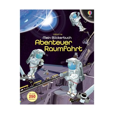 Mein Stickerbuch: Abenteuer Raumfahrt