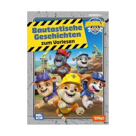 Rubble   Crew: Bautastische Geschichten zum Vorlesen