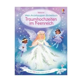 Mein Anziehpuppen-Stickerbuch: Traumhochzeiten im Feenreich