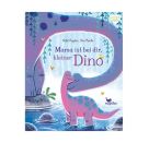 Mama ist bei dir, kleiner Dino