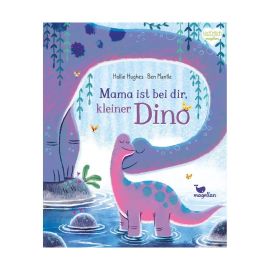 Mama ist bei dir, kleiner Dino