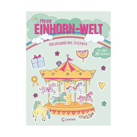 Meine Einhorn-Welt - Rätselspaß mit Stickern