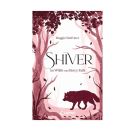 Shiver (Die Wölfe von Mercy Falls, Band 1)