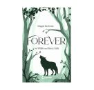 Forever (Die Wölfe von Mercy Falls, Band 3)