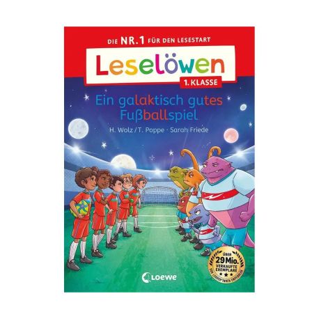 Leselöwen 1. Klasse - Ein galaktisch gutes Fußballspiel