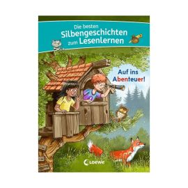 Die besten Silbengeschichten zum Lesenlernen - Auf ins Abenteuer!