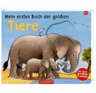 Mein erstes Buch der großen Tiere