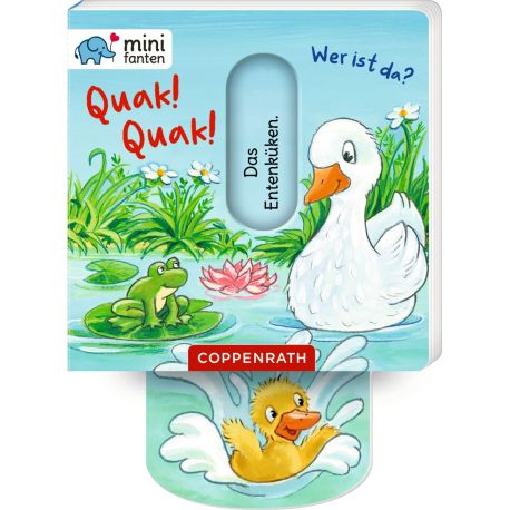 minifanten 47: Quak! Quak! Wer ist da?