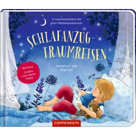 Schlafanzug-Traumreisen - Kinderleicht zur Ruhe kommen!