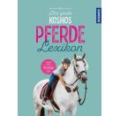 Das großes Kosmos Pferdelexikon