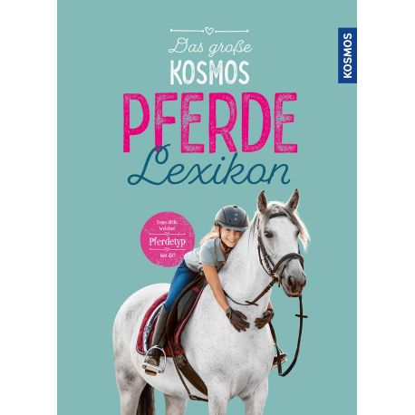Das großes Kosmos Pferdelexikon