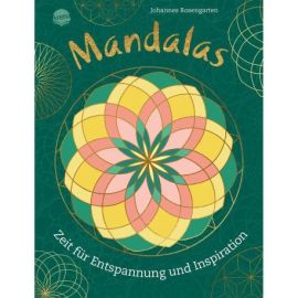 Rosengarten, Johannes: Mandalas – Zeit f