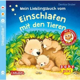 Baby Pixi (unkaputtbar) 96: Mein Lieblingsbuch vom Einschlafen mit den Tieren