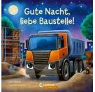 Gute Nacht, liebe Baustelle!