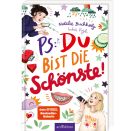 PS: Du bist die Schönste!