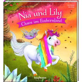 Nia und Lily - Chaos im Einhornland