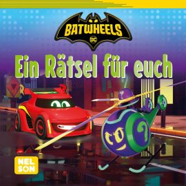 Maxi-Mini DC Batwheels 234: VE5 Ein Rätsel für euch