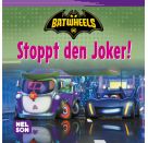 Maxi-Mini DC Batwheels 235: VE5 Stoppt den Joker!