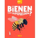 Sind Bienen kleine Superhelden? (Gute Frage!)