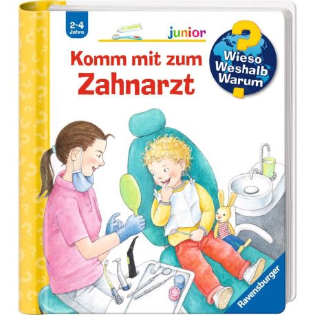 Wieso? Weshalb? Warum? junior, Band 64: Komm mit zum Zahnarzt