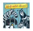 Bloß nicht öffnen!