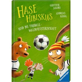 Ravensburger 46311 Hase Hibiskus und die Fußball-Waldmeisterschaft Bilderbuch