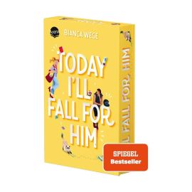 Wege, Bianca: Today – Today I’ll Fall Fo