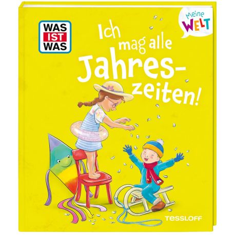 WAS IST WAS Meine Welt Band 21 Ich mag alle Jahreszeiten!