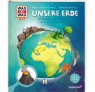 WAS IST WAS Kids Unsere Erde. Ein Planet voller Leben – und du bist mittendrin!