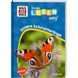 WAS IST WAS Erstes Lesen easy! Unsere Schmetterlinge